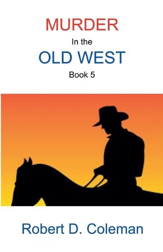 Cover image for Murder in the Old West, Book Five