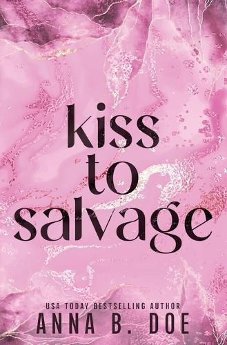 Cover image for Kiss To Salvage