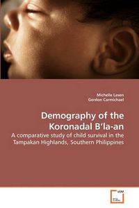 Cover image for Demography of the Koronadal B'la-an