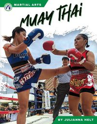 Cover image for Martial Arts: Muay Thai