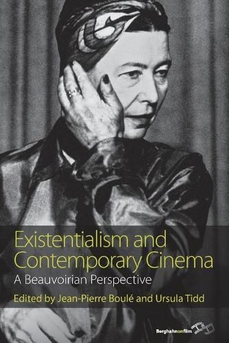 Existentialism and Contemporary Cinema: A Beauvoirian Perspective