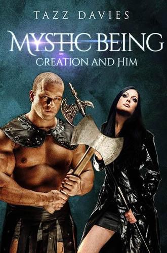 Cover image for Mystic Being: Creation and Him