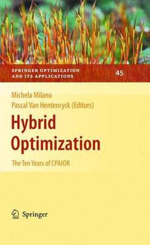 Cover image for Hybrid Optimization: The Ten Years of CPAIOR