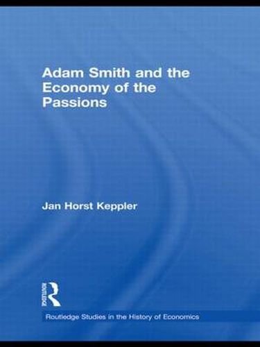 Cover image for Adam Smith and the Economy of the Passions