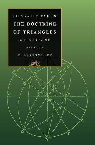 Cover image for The Doctrine of Triangles: A History of Modern Trigonometry