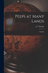 Cover image for Peeps at Many Lands: Canada.