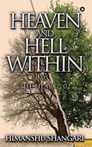 Cover image for Heaven and Hell Within - 05: The Heart - 02