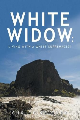 Cover image for White Widow: Living with a White Supremacist