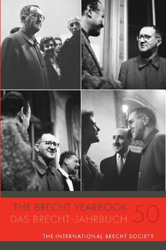 Cover image for The Brecht Yearbook / Das Brecht-Jahrbuch 50