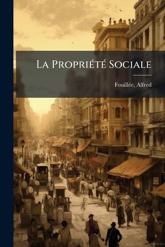 Cover image for La Propri T Sociale