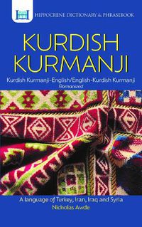 Cover image for Kurdish Kurmanji-English/ English-Kurdish Kurmanji Dictionary & Phrasebook