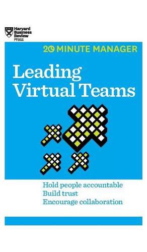 Cover image for Leading Virtual Teams (HBR 20-Minute Manager Series)