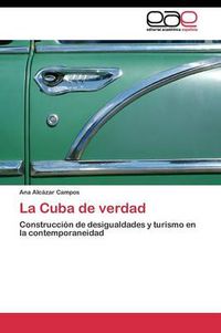 Cover image for La Cuba de verdad