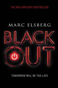 Cover image for Blackout: The addictive international bestselling disaster thriller