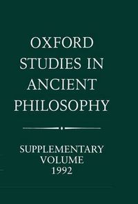 Cover image for Methods of Interpreting Plato and his Dialogues: Oxford Studies in Ancient Philosophy: Supplementary Volume, 1992