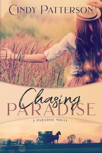 Cover image for Chasing Paradise: A Paradise Novel