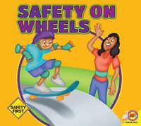 Cover image for Safety on Wheels