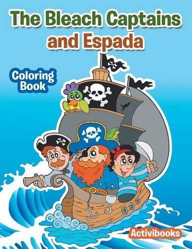 Cover image for The Bleach Captains and Espada Coloring Book