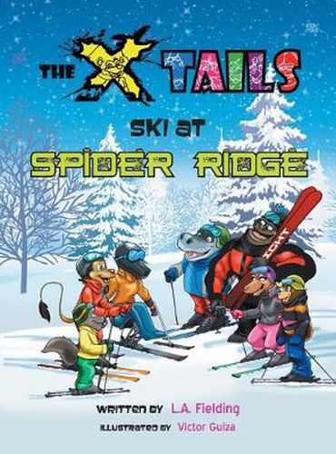 Cover image for The X-tails Ski at Spider Ridge