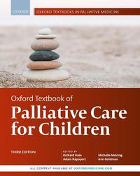 Cover image for Oxford Textbook of Palliative Care for Children