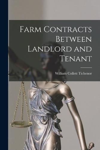Cover image for Farm Contracts Between Landlord and Tenant