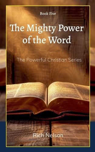 Cover image for The Mighty Power of the Word