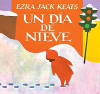 Cover image for Un Dia De Nieve
