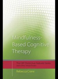 Cover image for Mindfulness-Based Cognitive Therapy: Distinctive Features