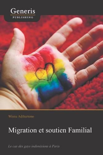 Cover image for Migration et soutien familial: Le cas des gays indonesiens a Paris