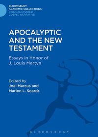 Cover image for Apocalyptic and the New Testament: Essays in Honor of J. Louis Martyn