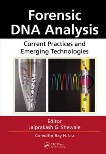 Cover image for Forensic DNA Analysis: Current Practices and Emerging Technologies