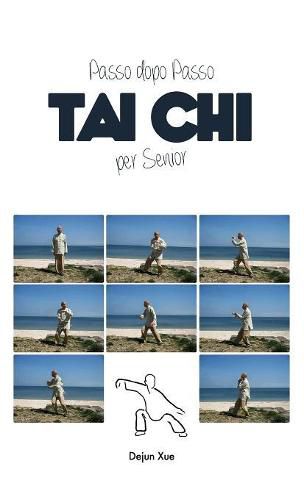 Tai Chi Per Senior, Passo Dopo Passo: A Colori