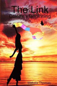 Cover image for The Link: Colette's Beginning