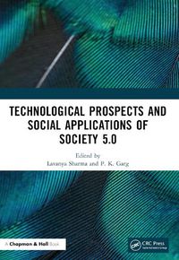 Cover image for Technological Prospects and Social Applications of Society 5.0