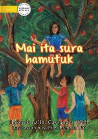 Cover image for Four Fingers, Just One Thumb (Tetun edition) - Mai ita sura hamutuk