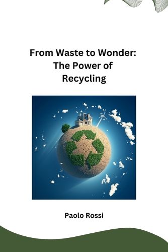 Cover image for From Waste to Wonder