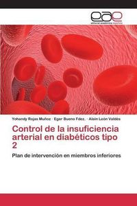 Cover image for Control de la insuficiencia arterial en diabeticos tipo 2