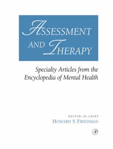 Cover image for Assessment and Therapy: Specialty Articles from the Encyclopedia of Mental Health