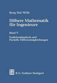 Cover image for Hoehere Mathematik Fur Ingenieure: Band V Funktionalanalysis Und Partielle Differentialgleichungen