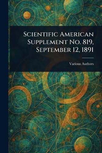 Cover image for Scientific American Supplement No. 819, September 12, 1891