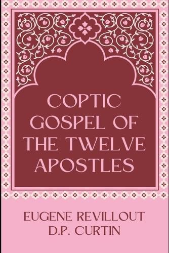 Cover image for Coptic Gospel of the Twelve Apostles