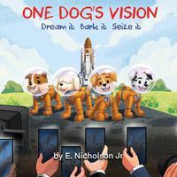 Cover image for One Dog's Vision