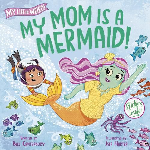 Cover image for My Mom Is a Mermaid!