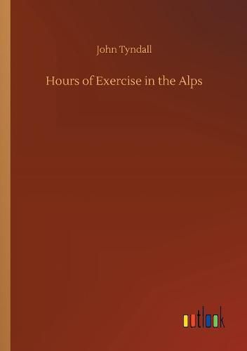Cover image for Hours of Exercise in the Alps
