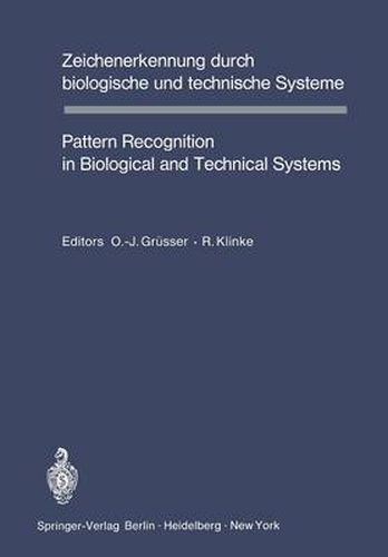 Cover image for Zeichenerkennung durch Biologische und Technische Systeme / Pattern Recognition in Biological and Technical Systems