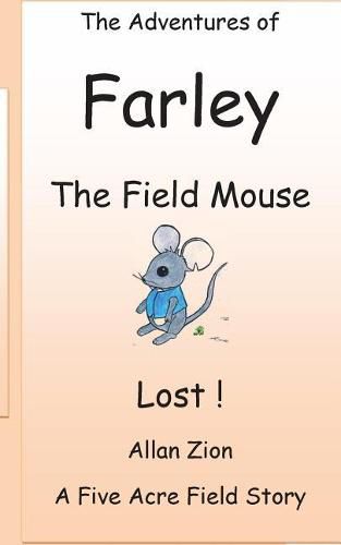 Cover image for The Adventures of Farley the Field Mouse: Lost