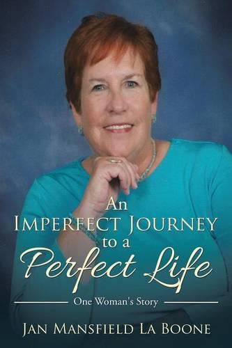 Cover image for An Imperfect Journey to a Perfect Life