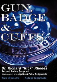 Cover image for Gun, Badge & Cuffs