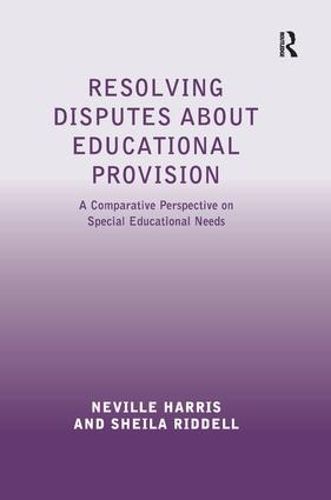 Cover image for Resolving Disputes about Educational Provision: A Comparative Perspective on Special Educational Needs