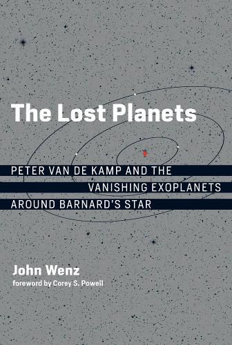 The Lost Planets: Peter van de Kamp and the Vanishing Exoplanets around Barnard's Star